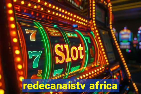 redecanaistv africa